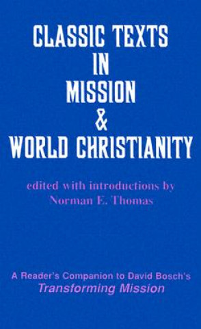 Classic Texts in Mission & World Christianity