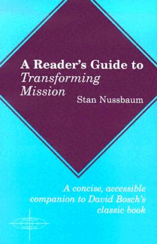 Reader's Guide to Transforming Mission