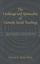 Challenge and Spirituality of Catholic Social Teaching