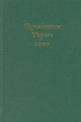 Renaissance Papers 2000