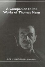 Companion to the Works of Thomas Mann