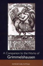 Companion to the Works of Grimmelshausen