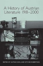 History of Austrian Literature 1918-2000
