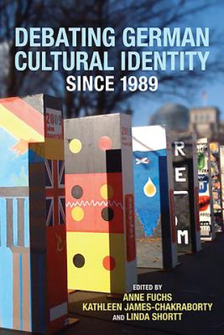Debating German Cultural Identity Since 1989