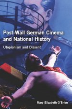 Post-Wall German Cinema and National History