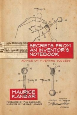 Secrets from an Inventor's Notebook