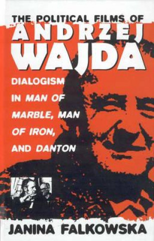 Political Films of Andrzej Wajda