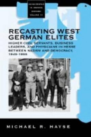 Recasting West German Elites
