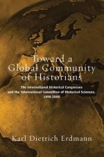 Toward a Global Community of Historians