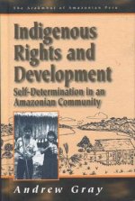 Indigenous Rights and Development