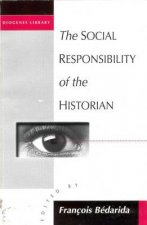 Social Responsibility of the Historian