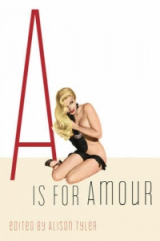 A is for Amour