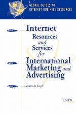 Internet Resources and Services for International Marketing and Advertising