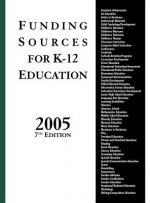 Funding Sources for K-12 Education 2005, 7th Edition