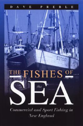 Fishes of the Sea