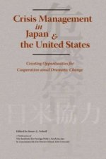 Crisis Management in Japan & the United States