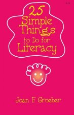 25 Simple Things to Do for Literacy