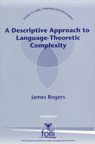 Descriptive Approach to Language-Theoretic Complexity