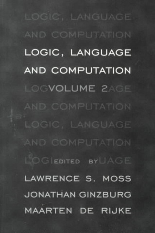 Logic, Language and Computation: Volume 2