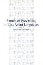 Sentence Processing in East Asian Languages