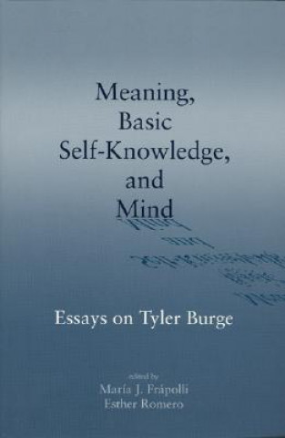 Meaning, Basic Self-Knowledge and Mind