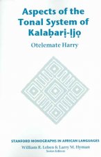 Aspects of the Tonal System of Kalabari-Ijo