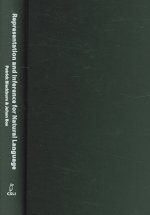 Representation and Inference for Natural Language