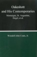 Oakeshott And His Contemporaries
