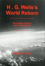 H.G. Wells'S World Reborn