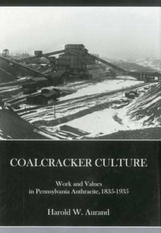 Coal Cracker Culture