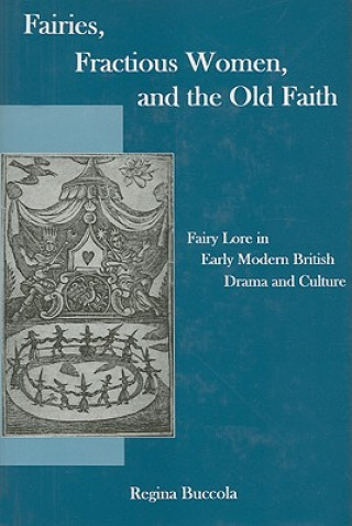 Fairies, Fractions Women, And The Old Faith