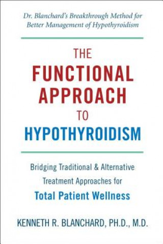 Functional Approach To Hypothyroidism