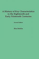 History of Key Characteristics in the 18th and Early 19th Centuries
