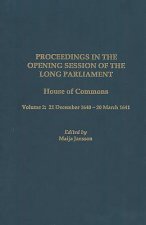 Proceedings in the Opening Session of the Long Parliament
