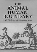 Animal/Human Boundary: Historical Perspectives