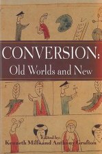 Conversion: Old Worlds and New