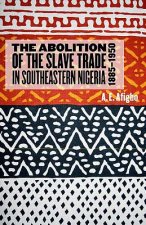 Abolition of the Slave Trade in Southeastern Nigeria, 1885-1950