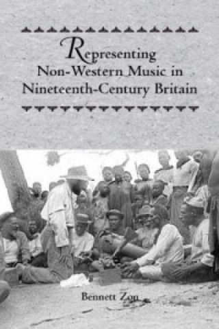 Representing Non-Western Music in Nineteenth-Century Britain