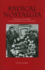 Radical Nostalgia: