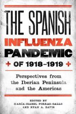 Spanish Influenza Pandemic of 1918-1919