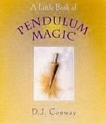Little Book of Pendulum Magic