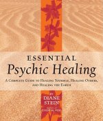 Essential Psychic Healingthers and Healing the Earth 