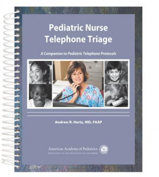 Pediatric Nurse Telephone Triage