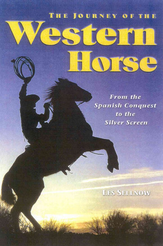 Journey of the Western Horse