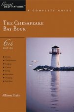 Explorer's Guide Chesapeake Bay: A Great Destination
