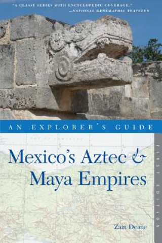 Mexico's Aztec & Maya Empires