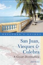 Explorer's Guide San Juan, Vieques and Culebra