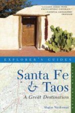 Explorer's Guide Santa Fe & Taos: A Great Destination