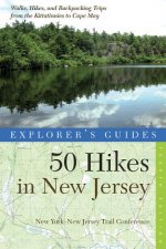 Explorer's Guide 50 Hikes in New Jersey