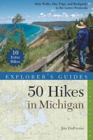 Explorer's Guide 50 Hikes in Michigan